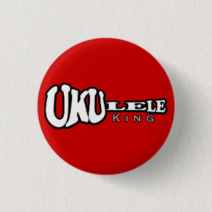 Ukulele King Small Button