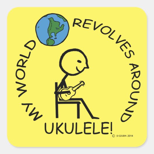 Ukulele - World Revolves rond Square Sticker (Voorkant)