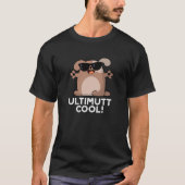 Ulti-mutt Cool Funny Dog Pun Dark BG T-shirt (Voorkant)