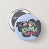 Ultra Kawaii - Kama Cutzie Button (Voorkant /achterkant)