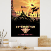 Ultra Sheriff - Determination Poster (Keuken)
