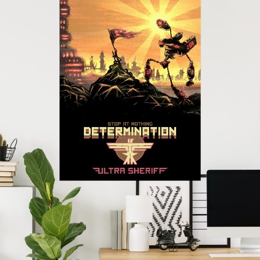 Ultra Sheriff - Poster de détermination (Bureau à domicile)
