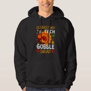Ultrasound Tech Gobble Squad Turkey Thanksgiving M Hoodie