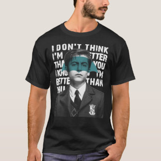 Umbrella Academy - I don&x27;t think I&x27;m bette T-shirt