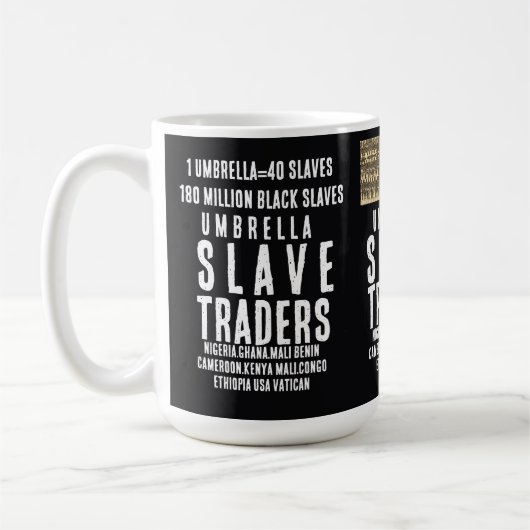 UMBRELLA SLAVE TRADERMug Coffee Mug (Gauche)