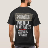 UMBRELLA SLAVE TRADERS T-Shirt (Achterkant)