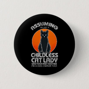 Uming Kinderloze Kat Lady Hond en Kat Eigenaren Ha Ronde Button 5,7 Cm