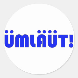 Umlaut ! Autocollants