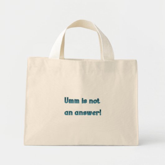 Umm n'est pas un sac fourre-tout de réponse (Devant)