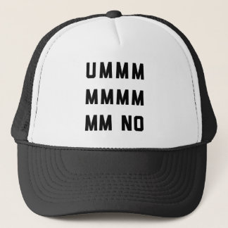 Umm No Funny Quote Trucker Pet