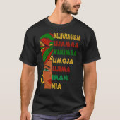 Umoja Kujichagulia Ujima Ujamaa Nia Kuumba Imani 1 T-shirt (Voorkant)