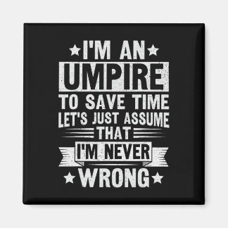 Umpire Funny Sketll Design For An Umpire  Magneet