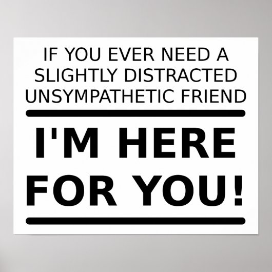 Un Ami Désagréable Pour Vous Poster Drôle (Devant)