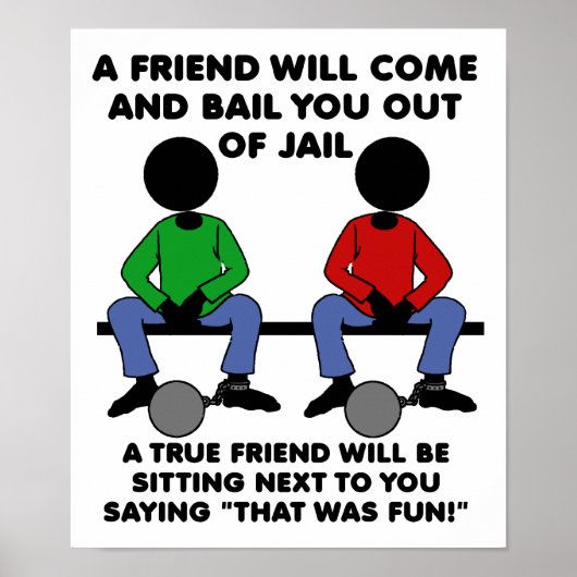 Un ami en prison affiche drôle (Devant)