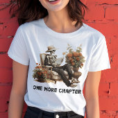 Un autre chapitre Livre Lover Skeleton T-shirt