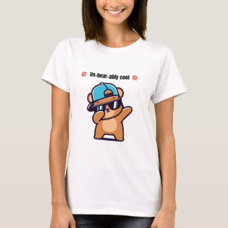 Un-Bear-ably Cool | Cute Bear Funny T-Shirt