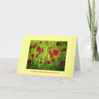 Un champ des fleurs juste pour vous - carte pour