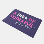 "Un Diva de Yodeling vit ici !" Tapis de sol (Incliné)