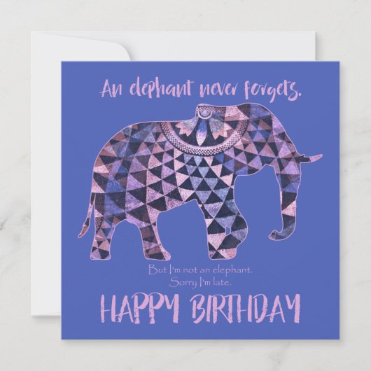 Un éléphant n'oublie jamais - Carte d'anniversaire (Devant)