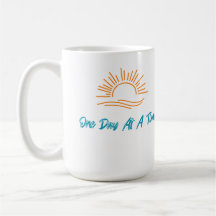 Un Jour À La Fois Café Mug Sober Life 15oz
