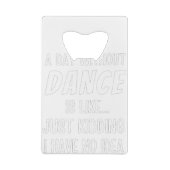 Un Jour Sans Danse, C'Est Comme Admirer Une Danse. (Dos)