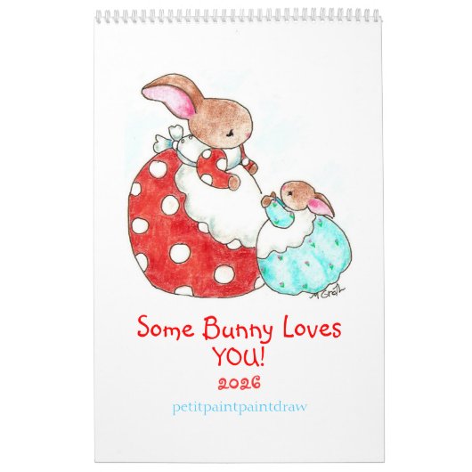Un Lapin T'Aime ! Calendrier 2026 (Protection)