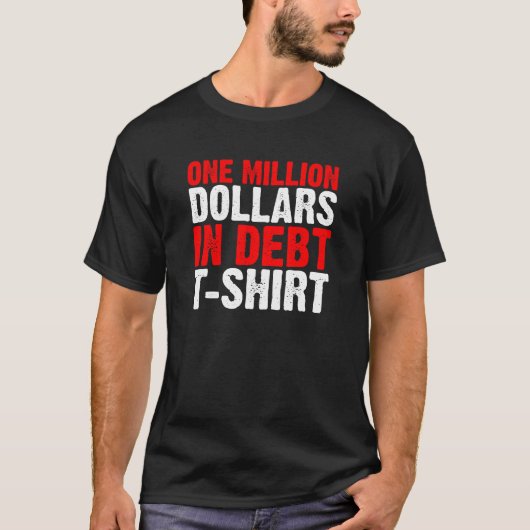 Un million de dollars en T-shirt dette (noir) (Devant)