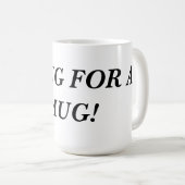 UN MUG POUR UN MUG ! (Devant droit)