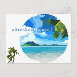 un petit coin de paradis !  Carte postale