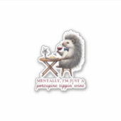 Un Sticker Unique Quirky Porcupine Sippin'Wine Fun (Devant)