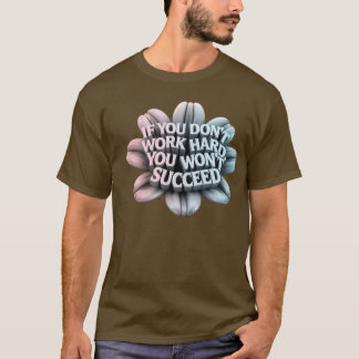 Un t-shirt 3d Motivational Typography