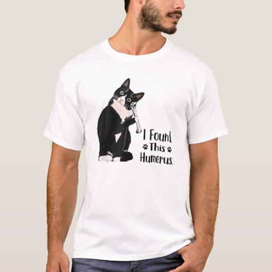 Un T-Shirt Amusant que j'ai trouvé ce Chat Humerus (Devant)
