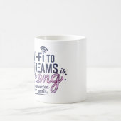 Un Wi-Fi Motivationnel rêve Mug | Coupe Inspiratio (Centre)