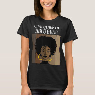 Unapologetic HBCU Afstudeerder Historical Black Co T-shirt