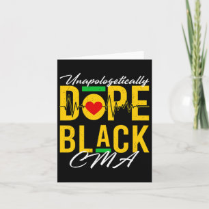 Unapologetically Drug Black CMA Nurse Medical Afri Kaart