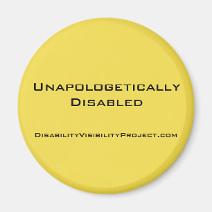 'Unapologetisch Gehandicapte' gele knop, 2 1/4' Magneet