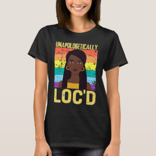 Unapologetisch LOCD Black History Maand Melanin T-shirt