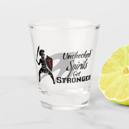 Unchecked Spirits Get Stronger - Shot glass Shot Glas