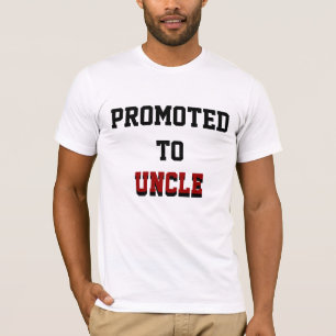 UNCLE: Bevorderd aan oom t-shirt