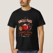 Uncle Fuel: Cookies, Cocoa & Chaos | Funny Holiday T-shirt (Voorkant)
