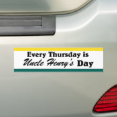 Uncle Henry's Bumper Sticker (En voiture)
