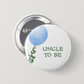 Uncle to be Blue Balloon Baby shower Button (Voorkant /achterkant)