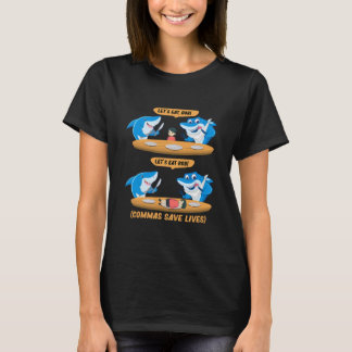 unctuation Shark Lets Eat Bob T-shirt