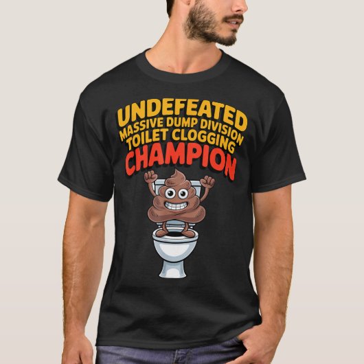Undefeated Mive Dump Di Toilet Clogging Chamon  T-shirt (Voorkant)