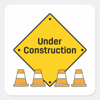Under Construction with Cones Vierkante Sticker