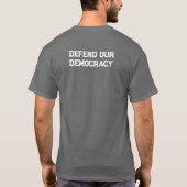 Under Distress / Verdedig onze democratie T-shirt (Achterkant)