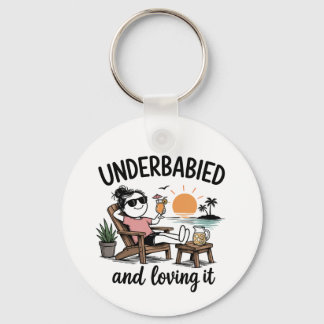 Underbabied en er van houden! sleutelhanger