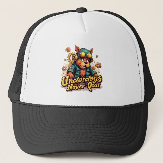 Underdogs Never Quit Cap – Motivational Hat Trucker Pet (Voorkant)