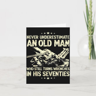 Underestimate an old man who turns wrenches  kaart