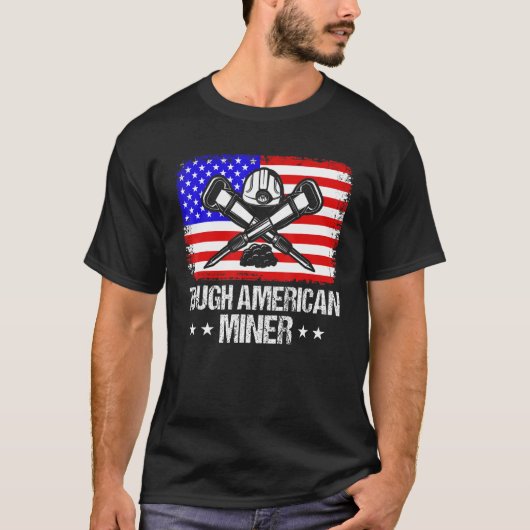 Underground Mining Tough American Miner American C T-shirt (Voorkant)